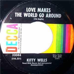 Kitty Wells - Love Makes The World Go Around mp3 album