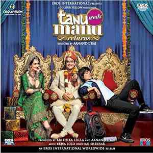 Krsna Solo, Raj Shekhar - Tanu Weds Manu Returns mp3 album