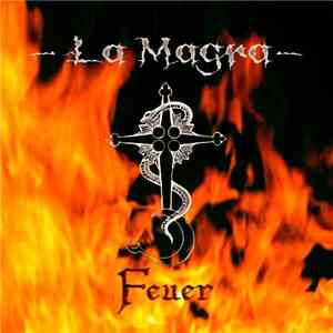 La Magra - Feuer mp3 album