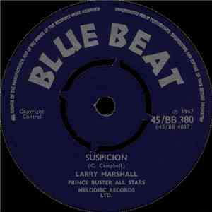 Larry Marshall, Prince Buster All Stars - Suspicion / Broken Heart mp3 album