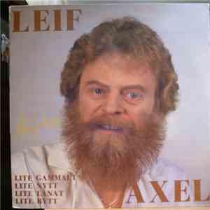 Leif Axel - Lite Gammalt, Lite Nytt, Lite Lånat, Lite Bytt mp3 album