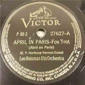 Leo Reisman & His Orchestra - April In Paris / Poor Butterfly mp3 album