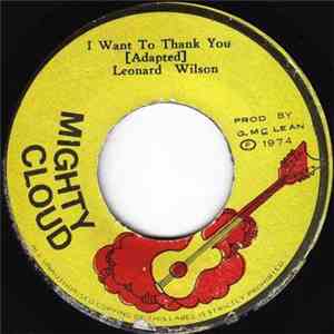 Leonard Wilson - I Want To Thank You mp3 album