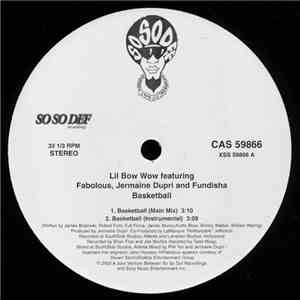 Lil' Bow Wow Featuring Fabulous / Jermaine Dupri And Fundisha - Basketball mp3 album