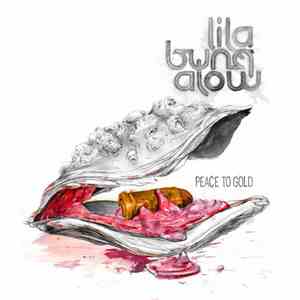 Lilabungalow - Peace To Gold mp3 album