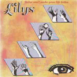 Lilys - Better Can't Make Your Life Better mp3 album