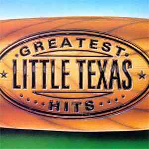 Little Texas - Greatest Hits mp3 album