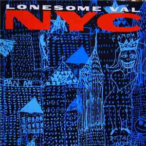 Lonesome Val - NYC mp3 album
