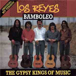 Los Reyes - Bamboleo mp3 album