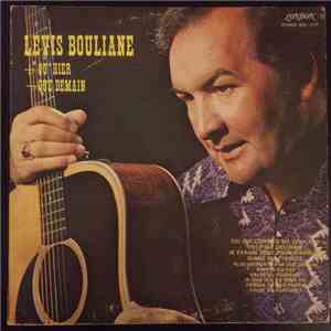 Lévis Bouliane - Plus Qu'hier Moins Que Demain mp3 album