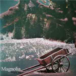 Magnolia  - Svarta Sagor mp3 album