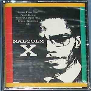 Malcolm X - Words From The Frontlines: Excerpts From The Great Speeches Of Malcolm X mp3 album