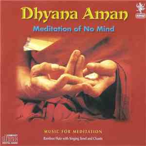 Manose - Dhyana Aman : Meditation Of No Mind mp3 album
