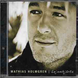 Mathias Holmgren - Lejonhjärta mp3 album