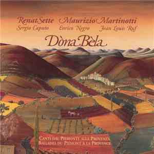 Maurizio Martinotti, Renat Sette - Dòna Bèla mp3 album