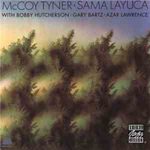 McCoy Tyner - Sama Layuca mp3 album