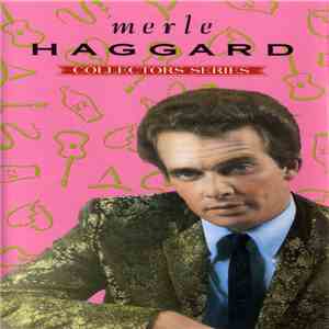 Merle Haggard - Collectors Series mp3 album