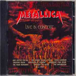 Metallica - Live In Concert (Ultra Rare Trax) mp3 album