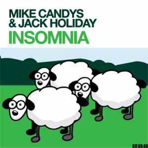 Mike Candys & Jack Holiday - Insomnia mp3 album
