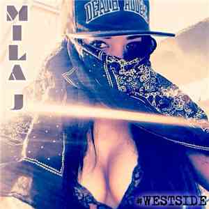 Mila J - #Westside mp3 album