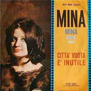 Mina  - Città Vuota / Ѐ Inutile mp3 album