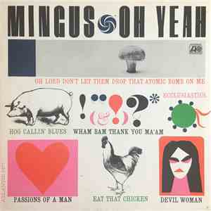 Mingus - Oh Yeah mp3 album