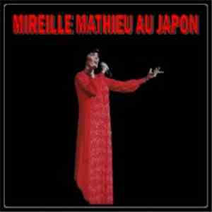 Mireille Mathieu - Mireille Mathieu Au Japon mp3 album