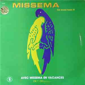 Missema - Toi Aussi Hein !!! mp3 album