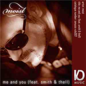 Moist  - Me And You mp3 album