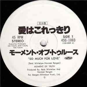 Moment Of Truth - So Much For Love mp3 album