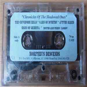 Morpheus Descends - Chronicles Of The Shadowed Ones mp3 album