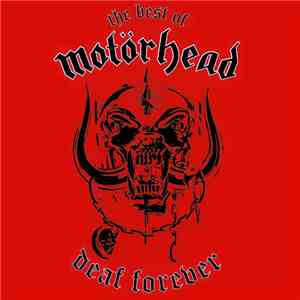 Motörhead - The Best Of Motörhead - Deaf Forever mp3 album