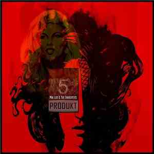 Mrs Produkt - Chapter Five (Mia Lux & The Daughters) mp3 album