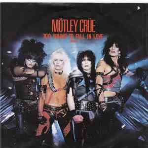 Mötley Crüe - Too Young To Fall In Love mp3 album