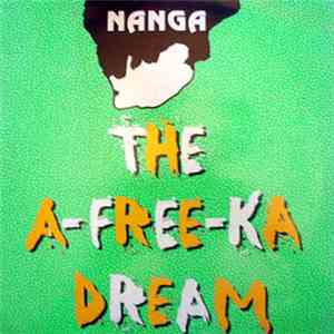 Nanga - The A-Free-Ka Dream mp3 album