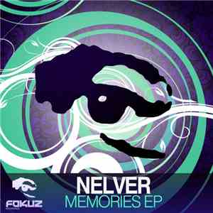 Nelver - Memories EP mp3 album