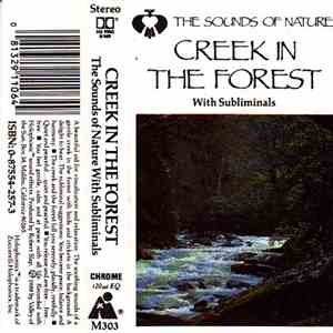 No Artist - The Sounds Of Nature: Creek In The Forest With Subliminals mp3 album
