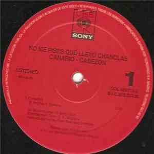 No Me Pises Que Llevo Chanclas - El Canario mp3 album
