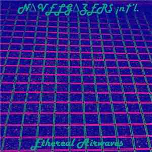 NΔVELGΔZER$ ¡n†’l. - Ethereal Airwaves mp3 album