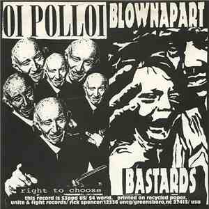 Oi Polloi / Blownapart Bastards - Oi Polloi / Blownapart Bastards mp3 album