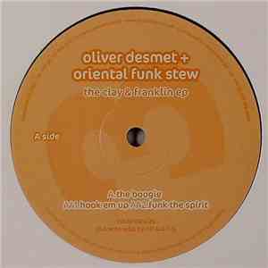 Olivier Desmet & Oriental Funk Stew - The Clay & Franklin EP mp3 album