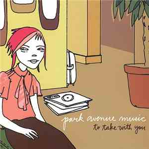 Park Avenue Music - To Take With You mp3 album
