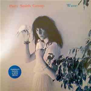 Patti Smith Group - Wave mp3 album