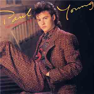 Paul Young - Every Time You Go Away (Extended Remix Version) mp3 album