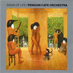 Penguin Cafe Orchestra - Signs Of Life mp3 album