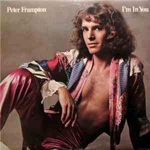 Peter Frampton - I'm In You mp3 album