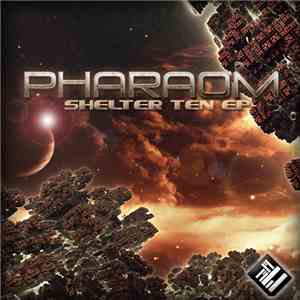 PharaOm - Shelter Ten EP mp3 album