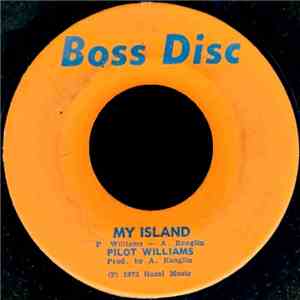 Pilot Williams - My Island mp3 album
