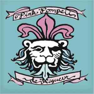Pink Pompeii - De Rigueur mp3 album