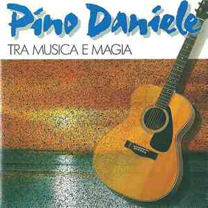 Pino Daniele - Tra Musica E Magia mp3 album